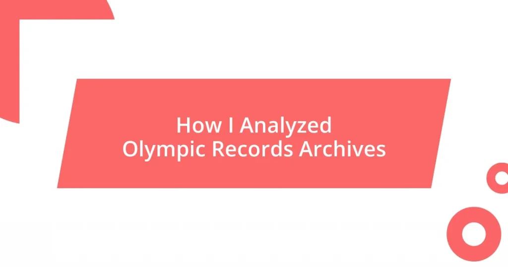 How I Analyzed Olympic Records Archives