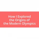 How I Explored the Origins of the Modern Olympics