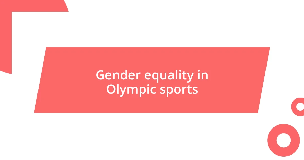 Gender equality in Olympic sports